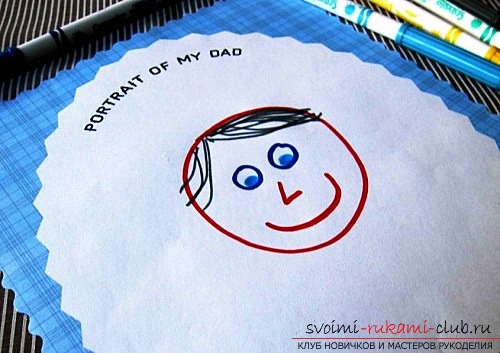 Снимка за създаване на пощенска картичка за вашия татко сами. Снимка # 2