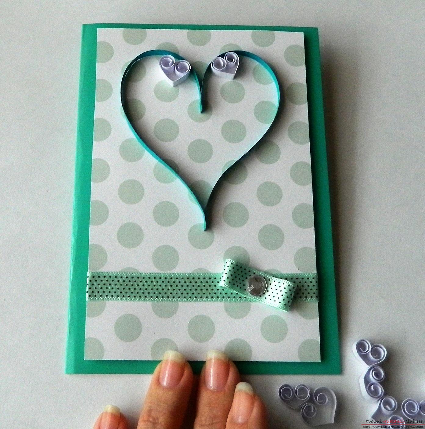 This master class will teach you how to make a quilling card - a valentine card - with your hands .. Photo # 11