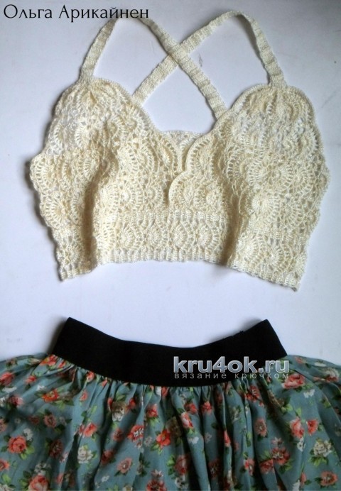 Openwork top brassiere. The work of Olga Arikainen knitting and knitting patterns